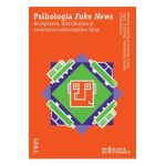 eBook Psihologia Fake News. Acceptarea, distribuirea si corectarea informatiilor false - Reiner Greifeneder, Mariela E. Jaffe, Eryn J. Newman, Norbert Schwarz