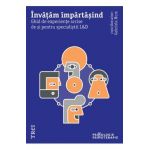 eBook Invatam impartasind. Ghid de experiente scrise de si pentru specialistii L&D - Gabriela Hum
