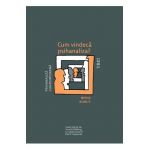 eBook Cum vindeca psihanaliza - Heinz Kohut
