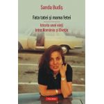 eBook Fata tatei si mama fetei - Sanda Budis