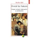 eBook Evreii lui Saturn. Despre sabatul vrajitoarelor si sabatianism - Moshe Idel