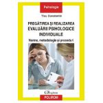 eBook Pregatirea si realizarea evaluarii psihologice individuale - Ticu Constantin