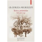 eBook Troica amintirilor. Sub patru regi - Gh. Jurgea-Negrilesti