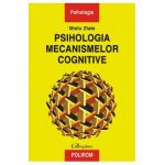 eBook Psihologia mecanismelor cognitive - Mielu Zlate