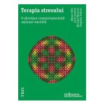 eBook Terapia stresului. O abordare comportamentala rational-emotiva - Albert Ellis, Jack Gordon, Michael Neenan, Stephen Palmer