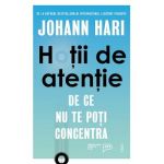 eBook Hotii de atentie. De ce nu te poti concentra - Johann Hari