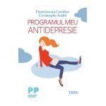 eBook Programul meu antidepresie - Domnisoara Caroline, Christophe Andre