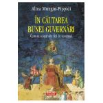 eBook In cautarea bunei guvernari. Cum au scapat alte tari de coruptie - Alina Mungiu-Pippidi