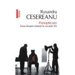 eBook Panopticum. Eseu despre tortura in secolul XX - Ruxandra Cesereanu
