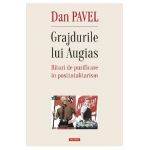 eBook Grajdurile lui Augias. rituri de purificare in posttotalitarism - Dan Pavel