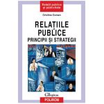 eBook Relatiile publice. Principii si strategii - Cristina Coman