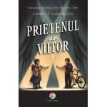 eBook Prietenul din viitor - Camille DeAngelis