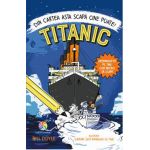 eBook TITANIC. Din cartea asta scapa cine poate! - Bill Doyle