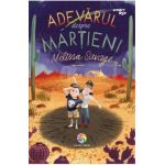 eBook Adevarul despre martieni - Melissa Savage