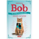 eBook Carticica lui Bob, un motan cu scoala vietii - James Bowen