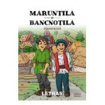 eBook Maruntila si Bancnotila - Poveste - Roxana Bucur