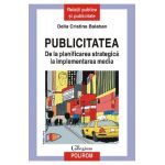 eBook Publicitatea. De la planificarea strategica la implementarea media - Delia Cristina Balaban