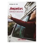 eBook Amintiri. Ganduri ascunse - Emilian M. ICE