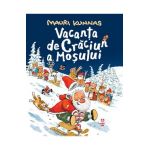 eBook Vacanta de Craciun a Mosului - Mauri Kunnas