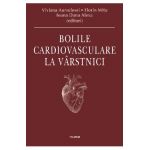 eBook Bolile cardiovasculare la varstnici - Ioana Dana Alexa