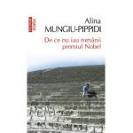 eBook De ce nu iau romanii premiul Nobel - Alina Mungiu-Pippidi