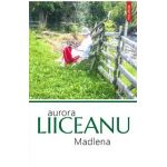 eBook Madlena - Aurora Liiceanu