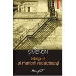 eBook Maigret si martorii recalcitranti - Georges Simenon