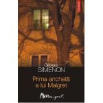 eBook Prima ancheta a lui Maigret - Georges Simenon