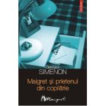 eBook Maigret si prietenul din copilarie - Georges Simenon