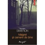 eBook Maigret si oamenii de bine - Georges Simenon