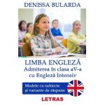 eBook Limba engleza - Admiterea in clasa 5 cu engleza intensiv - Denissa Bularda