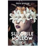 eBook Surorile Hollow - Krystal Sutherland