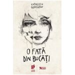 eBook O fata din bucati - Kathleen Glasgow