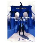 eBook Primul care moare la sfarsit - Adam Silvera