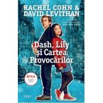 eBook Dash, Lily si cartea provocarilor - Rachel Cohn