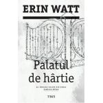 eBook Palatul de hartie - Erin Watt