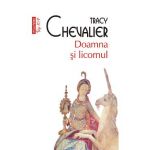 eBook Doamna si licornul - Tracy Chevalier