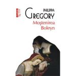 eBook Mostenirea Boleyn - Philippa Gregory