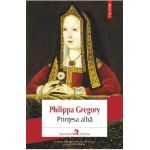 eBook Printesa alba - Philippa Gregory