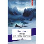 eBook Profetii din Fiordul Vesniciei - Kim Leine