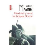 eBook Pamantul si cerul lui Jacques Dorme - Andrei Makine
