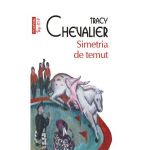 eBook Simetria de temut - Tracy Chevalier