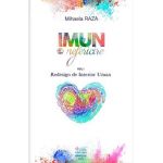 eBook Imun la nefericire Vol I - ReDesign de Interior Uman - Mihaela Raza