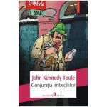 eBook Conjuratia imbecililor - John Kennedy Toole