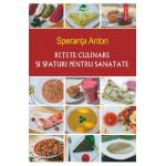 eBook Retete culinare si sfaturi pentru sanatate - Speranta Anton