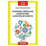 eBook Integrarea curriculara si dezvoltarea capacitatilor cognitive - Anca Popovici Borzea