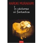 eBook In cautarea oii fantastice - Haruki Murakami