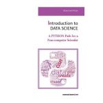 eBook Introduction to Data Science. A Python Path for a Non-computer Scientist - Prof. Sebastian Fitzek