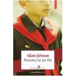 eBook Povestea lui Jun Do - Adam Johnson