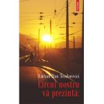 eBook Circul nostru va prezinta - Lucian Dan Teodorovici